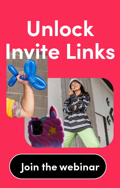 Invite Links Webinar August